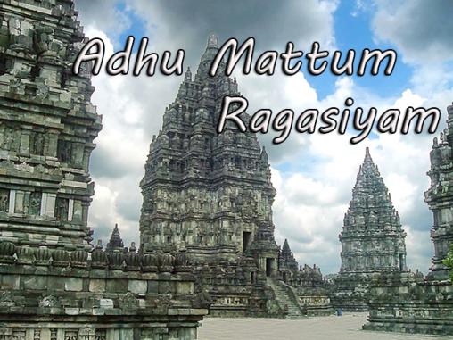 Athu Mattum Ragasiyam