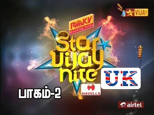 Vijay StarmNight UK Part2