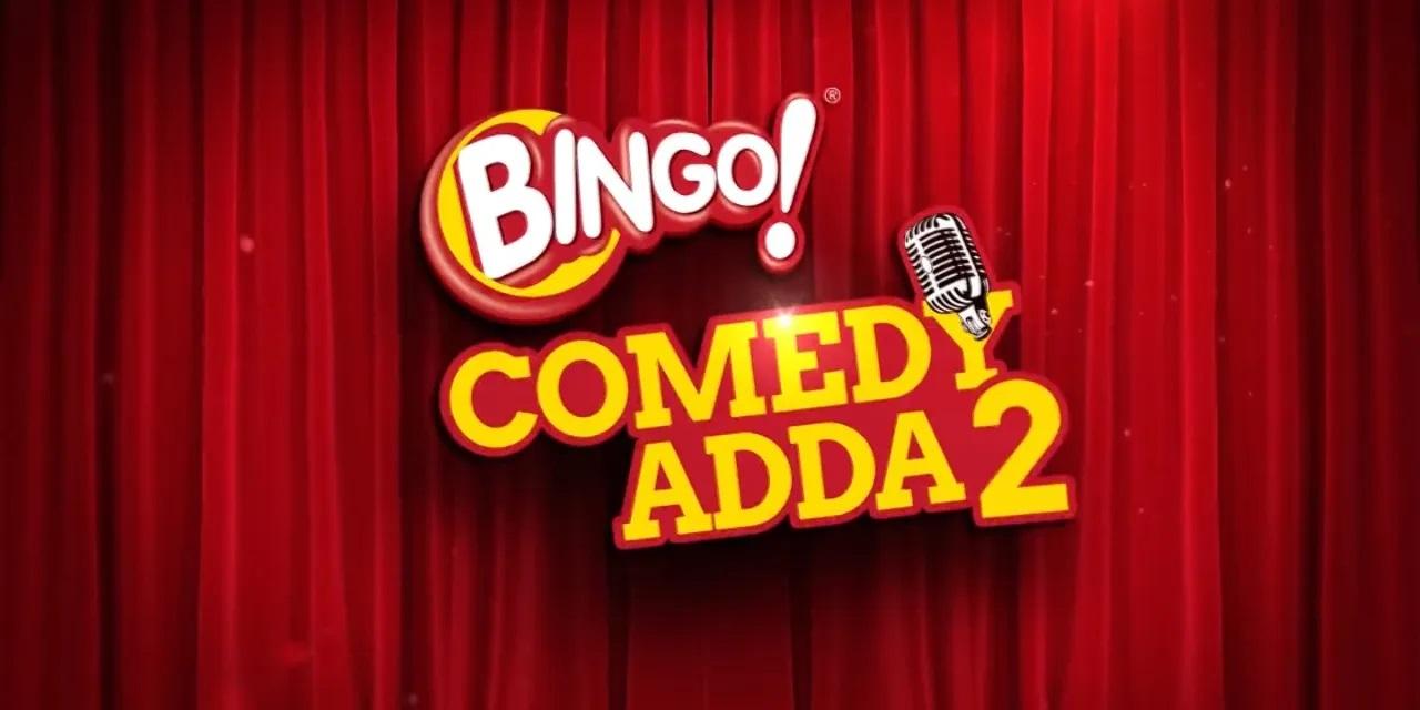 Bingo Comedy Adda