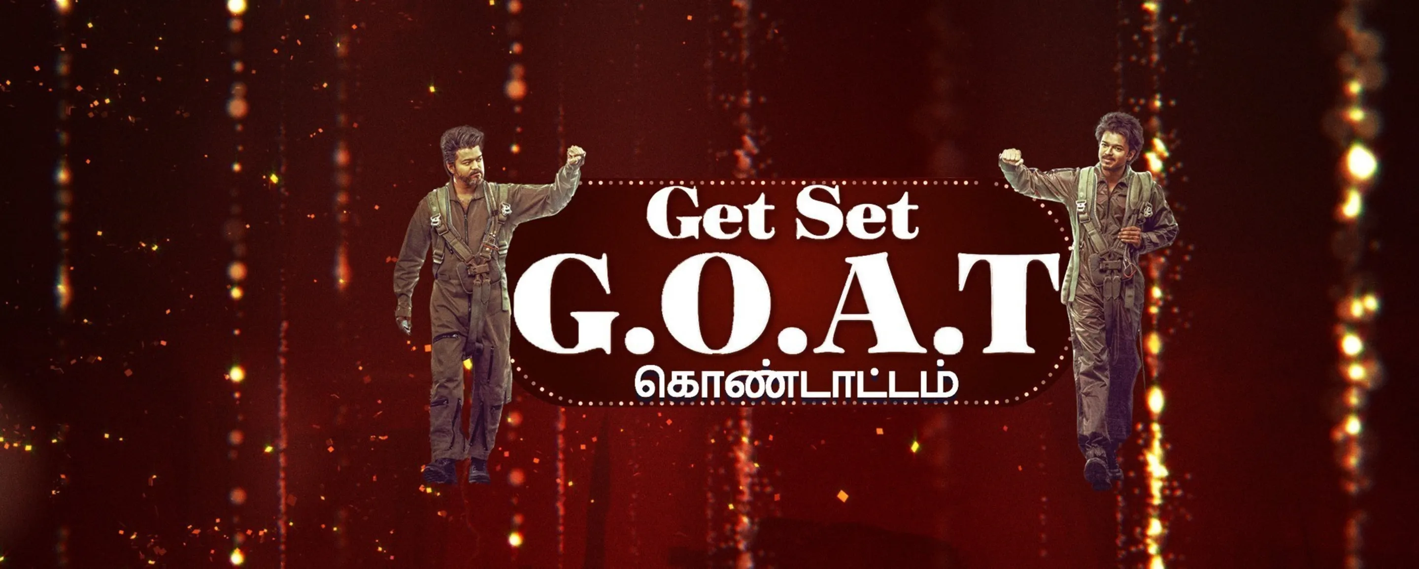 Get Set GOAT Kondattam