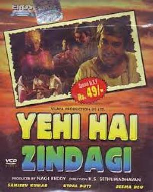 Yehi Hai Zindagi