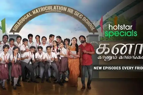 Kana Kaanum Kaalangal