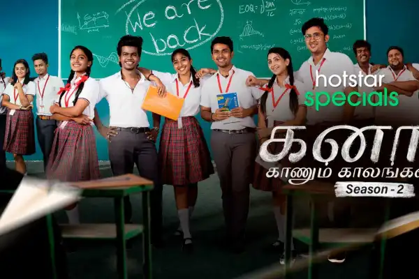 Kana Kaanum Kaalangal S2