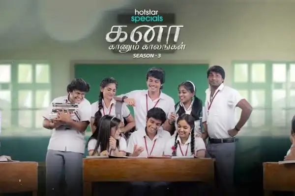 Kana Kaanum Kaalangal S3