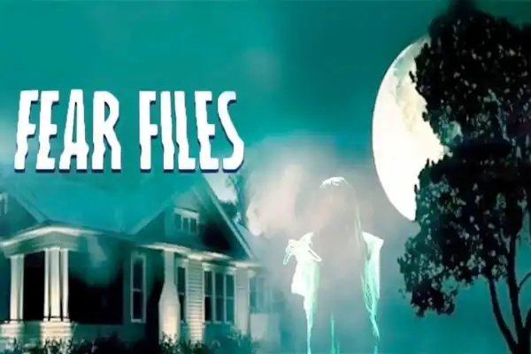 Fear Files