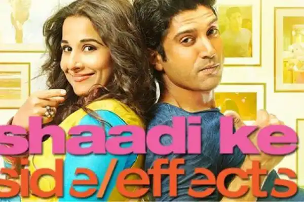 Shaadi Ke Side Effects